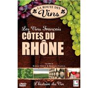 La Route des Vins - Cotes du Rhone (FRENCH VERSION)