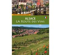 La route des vins d'Alsace