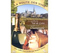 La Route des vins : Les Vignobles de la Champagne et du Val de Loire