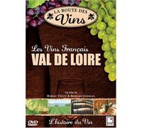La Route des Vins - Val de Loire (FRENCH VERSION)