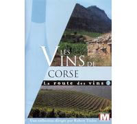 La Route des vins Vol. 7 : Les vins de Corse