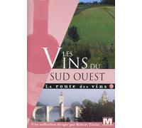 La Route des vins Vol. 9 : Les vins du Sud Ouest