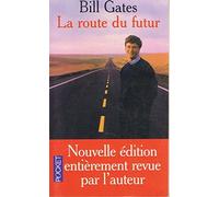 La Route du Futur