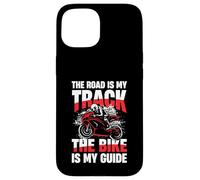 La Route est ma Piste Le vélo est Mon Guide Coque pour iPhone 15