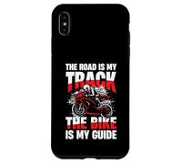 La Route est ma Piste Le vélo est Mon Guide Coque pour iPhone XS Max