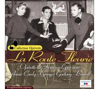 La route fleurie (Opérette de Francis Lopez) CD