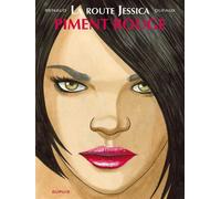 La route Jessica - Tome 2 - Piment rouge - Renaud Denauw - Dupuis - cartonné - Bande dessinée