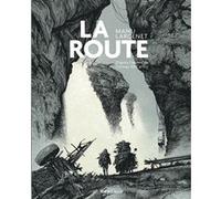 Manu Larcenet – La route – Finalistes prix de la BD Fnac France Inter 2025 – Cartonné – Dargaud