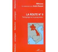 La Route N° 9 – Témoignage sur le goulag laotien – L'Harmattan