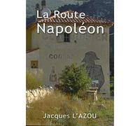 La route Napoléon.