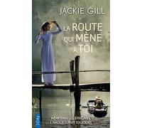 La route qui mène à toi