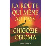 La route qui mène au pays