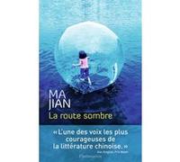 La Route sombre