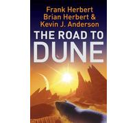 La route vers Dune