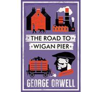 La route vers Wigan Pier