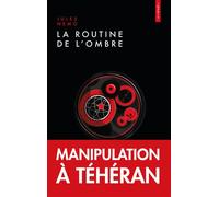 La routine de l'ombre - Jules Nemo - Nouveau Monde Eds - Poche - Roman
