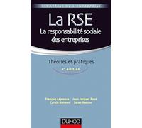 La Rse - La Responsabilité Sociale Des Entreprises