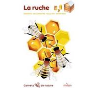 La ruche Benoît Charles (Illustration), Léon Rogez (Auteur), Lucie Brunellière (Illustration)