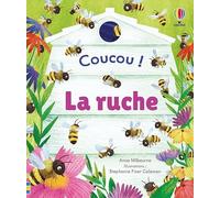 Anna Milbourne – La ruche : Coucou ! – Dès 3 ans – Illustré par Stephanie Fizer Coleman