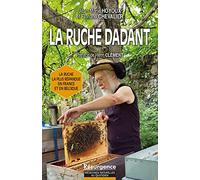 La ruche Dadant - La ruche la plus répandue en France et en Belgique