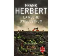 La Ruche d'Hellstrom - Frank Herbert - Lgf - Poche - Roman