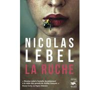 Nicolas Lebel – La Ruche – Roman – Broché