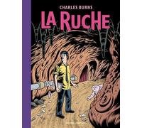 La ruche - vol02 - Charles Burns - Cornelius Eds - broché - Bande dessinée