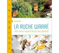 La ruche Warré - Une ruche respectueuse des abeilles
