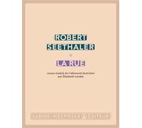 La Rue 2026 - Robert Seethaler - Sabine Wespieser Eds - broché - Roman