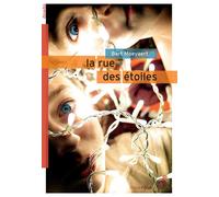 La rue des étoiles - Bart Moeyaert - Rouergue - broché - Roman adolescent dès 13 ans