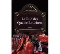 La rue des quatre-bouchers - Chris Koufrine - Slatkine - broché - Roman