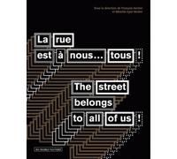 La rue est à nous... tous (0000)
