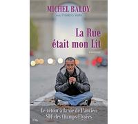 La rue était mon lit - BALDI-M+VEILLE-F - City - broché - Récit