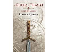 La Rueda del Tiempo nº 01/14 El ojo del mundo: La Rueda del Tiempo