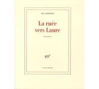 La ruée vers Laure: Divagation