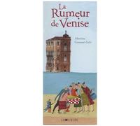 La Rumeur De Venise