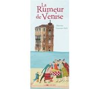 La Rumeur de Venise Albertine (Illustration), Germano Zullo (Auteur)