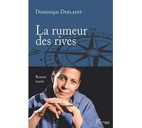 La rumeur des rives