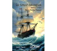 La Rumeur Des Vagues