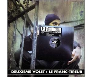 La Rumeur - Deuxieme Volet:Le Franc-Tireur