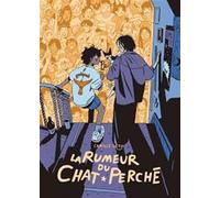 La rumeur du chat perché