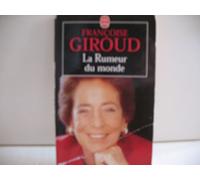 La Rumeur du monde : Journal, 1997 et 1998