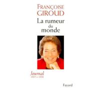 La Rumeur Du Monde - Journal 1997 Et 1998