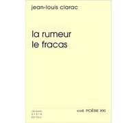 La rumeur le fracas