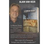 LA RUMEUR TUEUSE