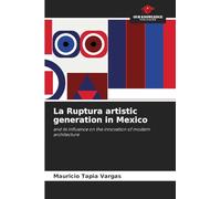 La Ruptura artistic generation in Mexico