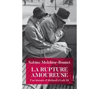 La Rupture amoureuse - Sabine Melchior-Bonnet - Mon Poche - Poche - Essai