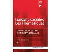 La rupture du contrat à l'initiative du salarié Sandra Limou (Auteur), Clara Lecroq (Auteur)