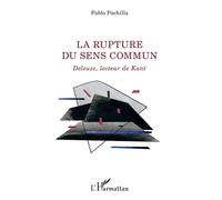 La rupture du sens commun: Deleuze, lecteur de Kant