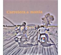 La Rural Company - Carretera I Manta [Import]